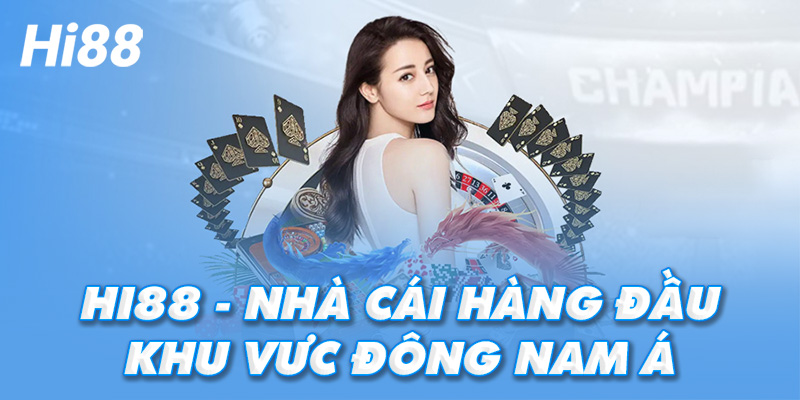 Hi88 – chơi hay rút tiền liền tay